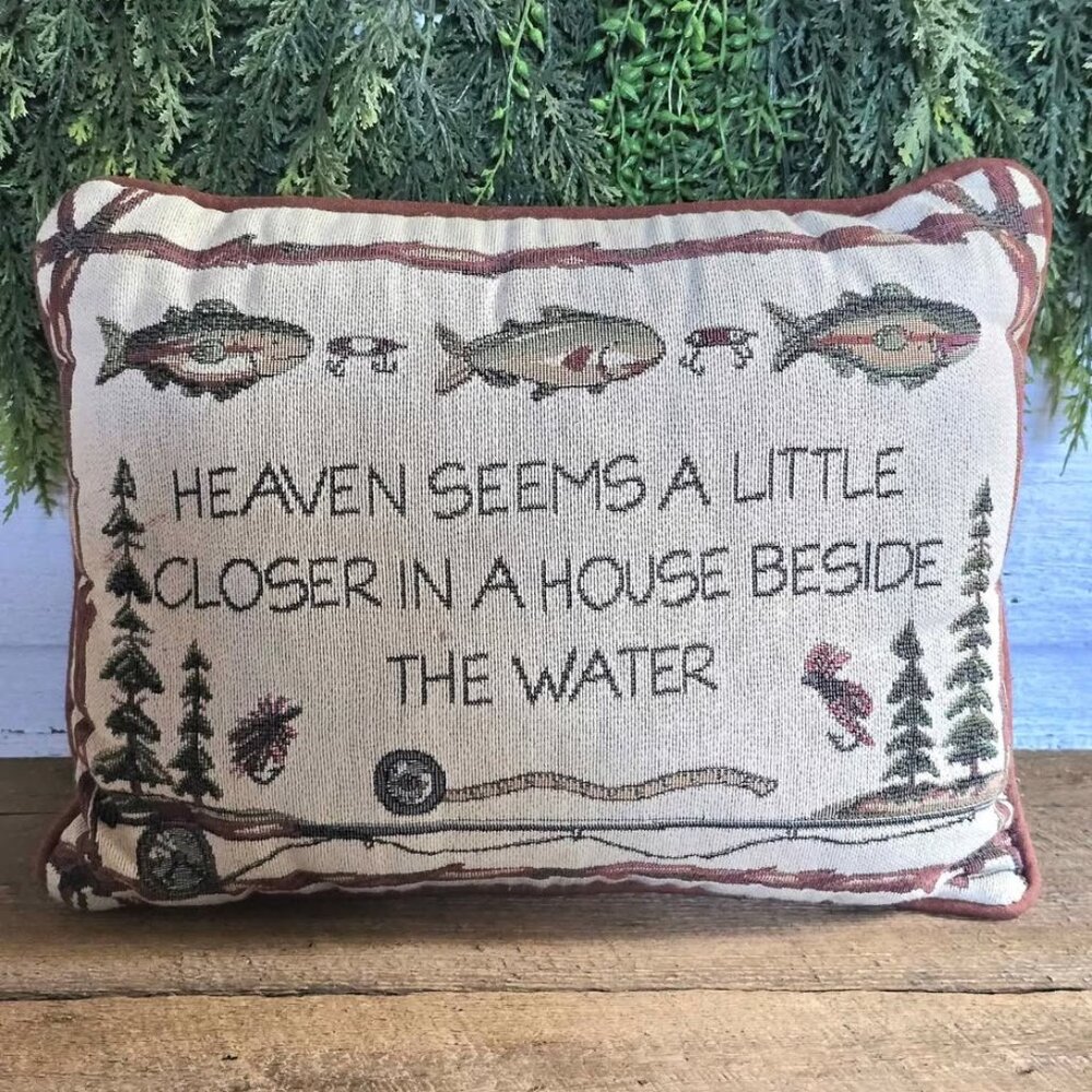Fishing Pole, Fish, Lures Heaven Seems Closer in a House by Water Accent Pillow